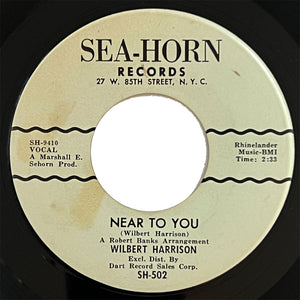Wilbert Harrison - Near To You