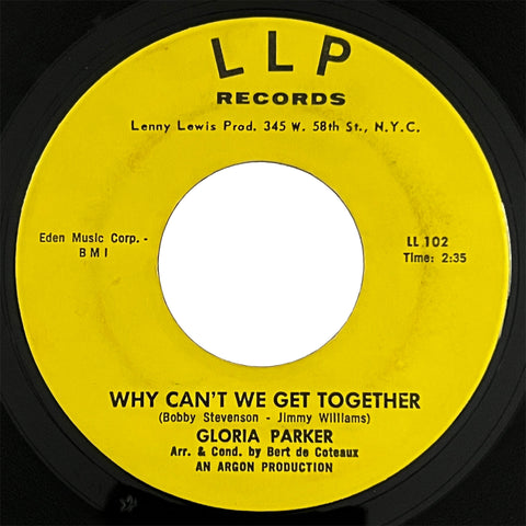 Gloria Parker - Why Can't We Get Together