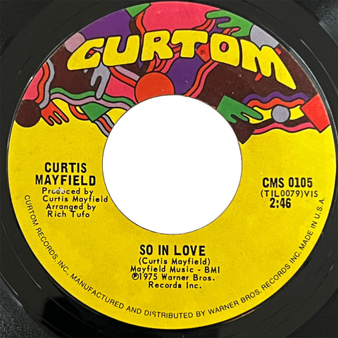 Curtis Mayfield - So In Love / Hard Times