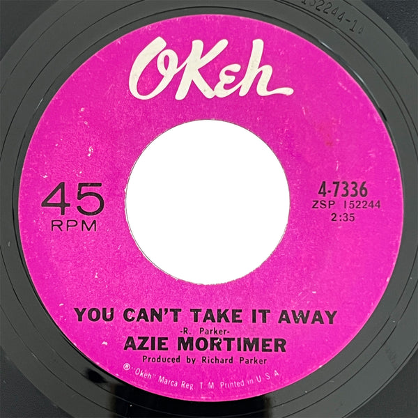 Azie Mortimer - You Can't Take It Away