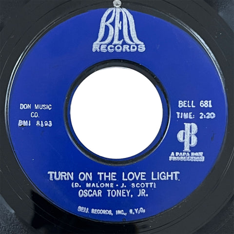 Oscar Toney, Jr - Turn On Your Love Light
