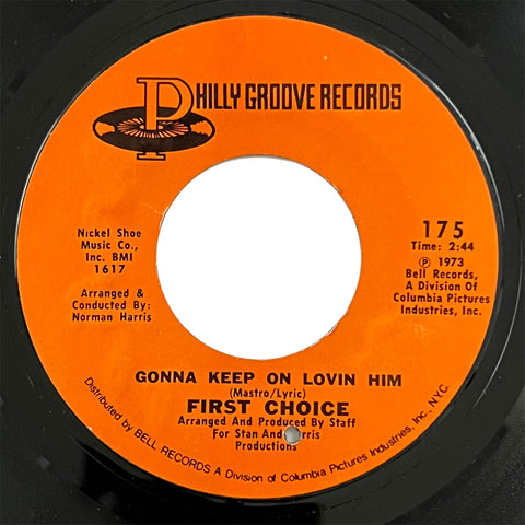 First Choice - Gonna Keep On Lovin Him
