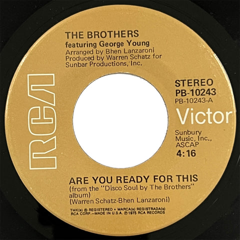 The Brothers - Are You Ready For This
