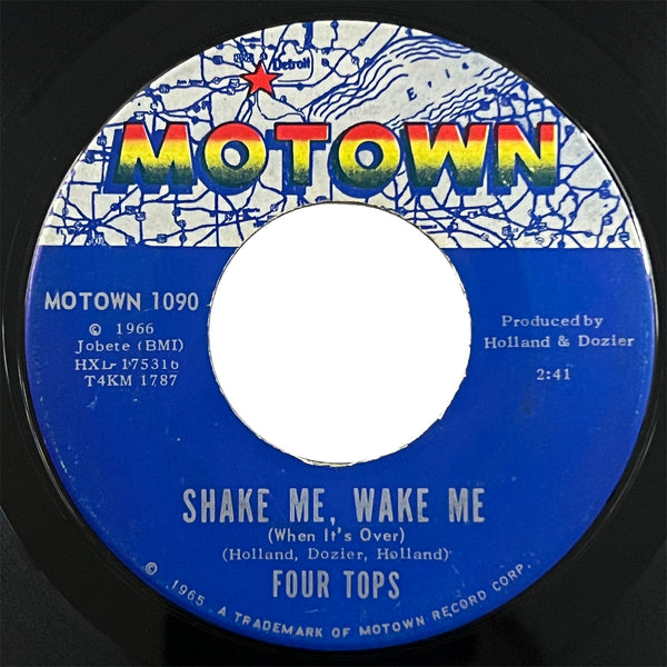 Four Tops - Just As Long As You Need Me / Shake Me, Wake Me