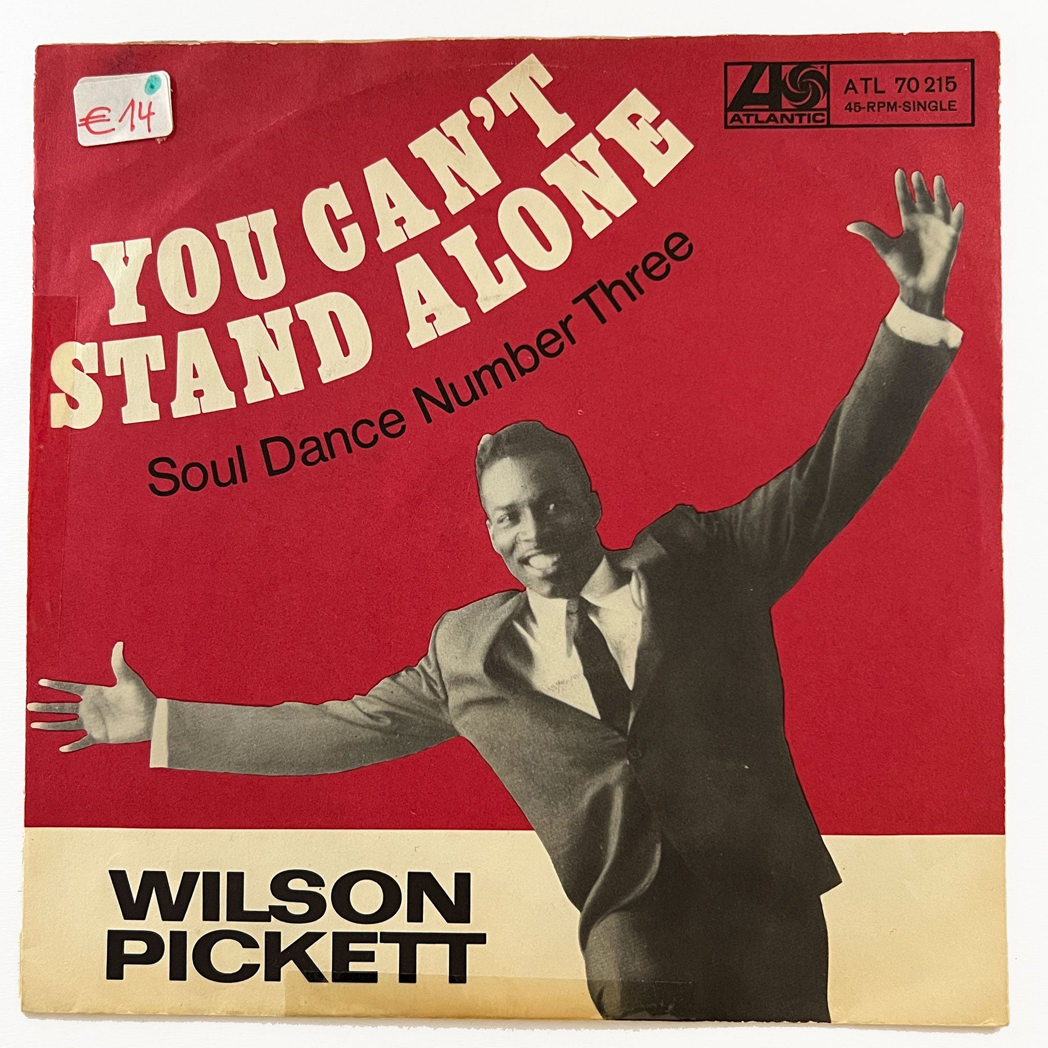 Wilson Pickett - You Can't Stand Alone (with pic sleeve)