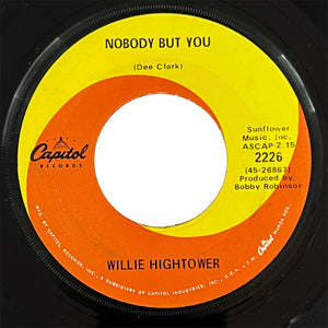 Willie Hightower - Nobody But You