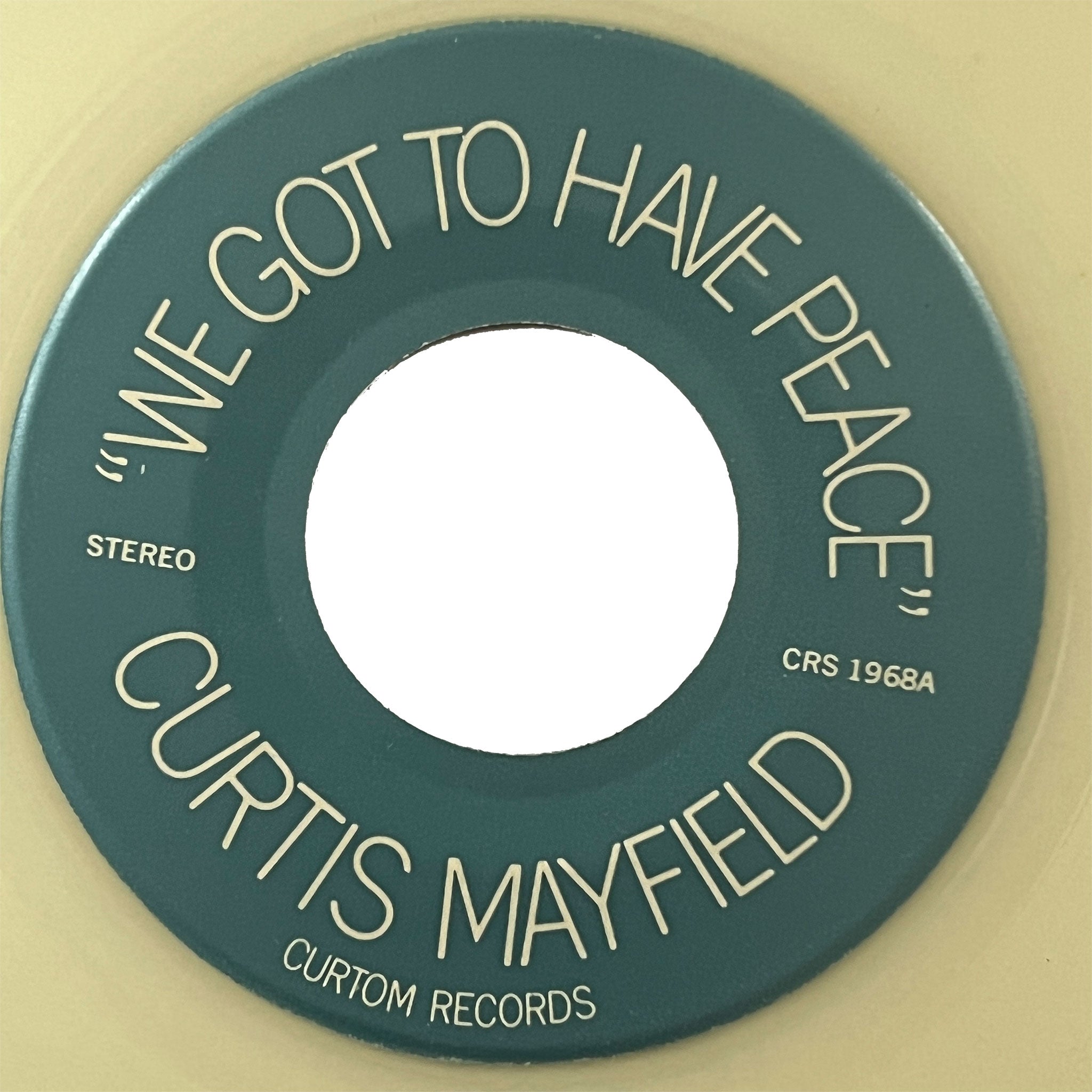 Curtis Mayfield - We Got To Have Peace (clear vinyl promo)