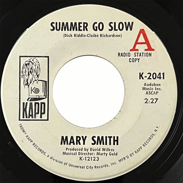 Mary Smith - Summer Go Slow (promo)
