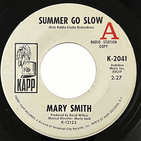 Mary Smith - Summer Go Slow (promo)