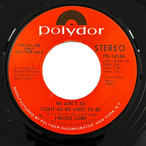Fredde Lowe - We Ain't As Tight As We Used To Be (promo)