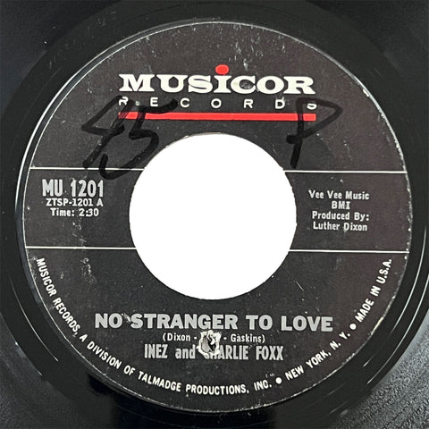 Inez and Charlie Foxx - No Stranger To Love