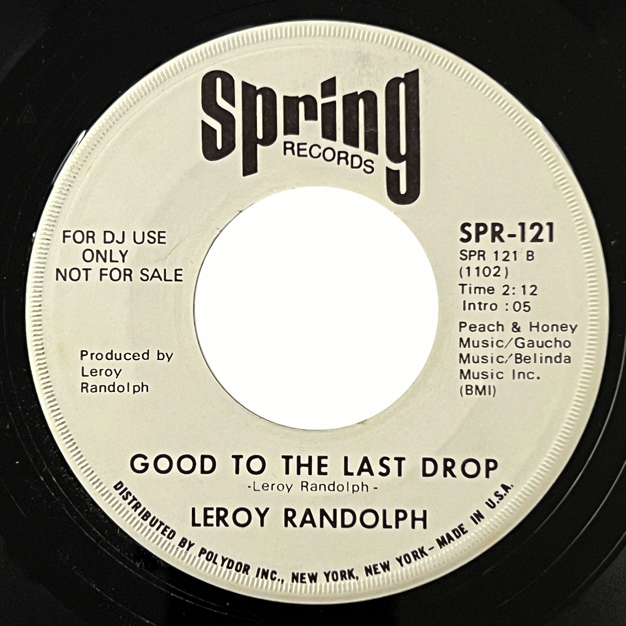 Leroy Randolph - Good To The Last Drop (promo)