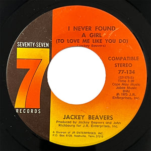 Jackey Beavers - I Never Found A Girl