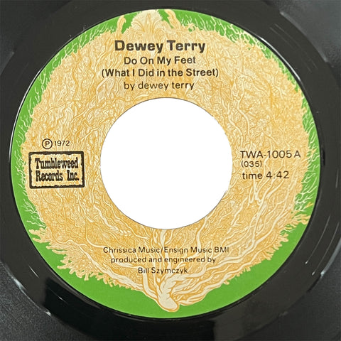 Dewey Terry - Do On My Feet (What I Did On The Street)