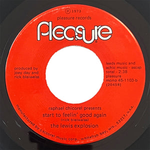 The Lewis Explosion - Start To Feelin' Good All Over