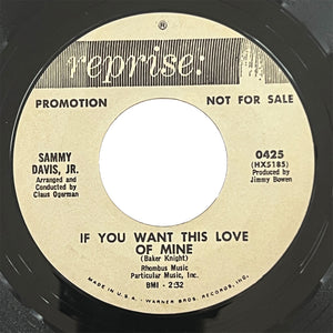 Sammy Davis Jr - If You Want This Love Of Mine (promo)