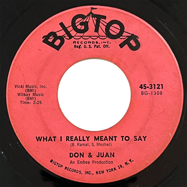 Don and Juan - What I Really Meant To Say