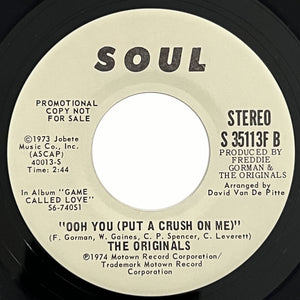 Originals - Ooh You (Put A Crush On Me) (promo)