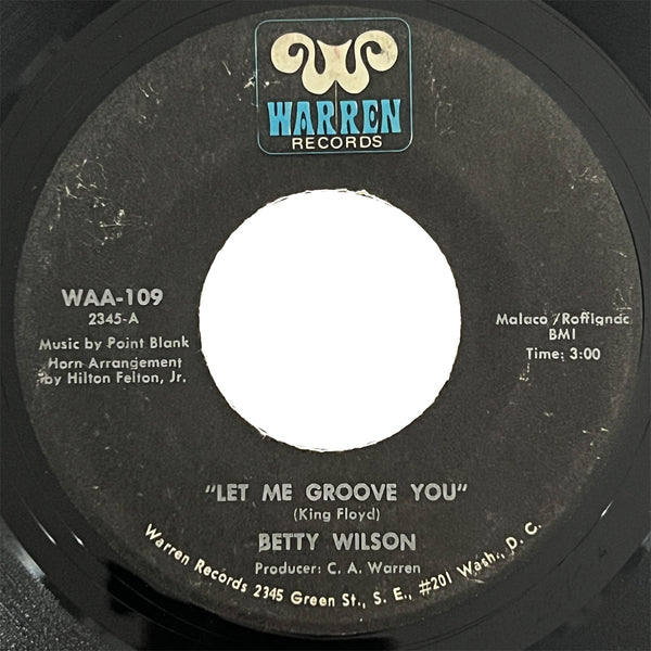 Betty Wilson - Let Me Groove You