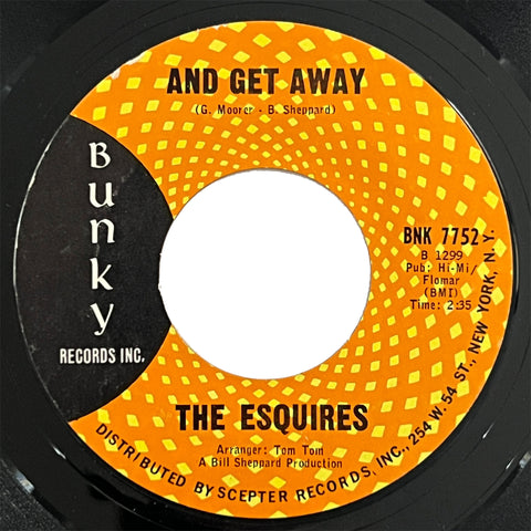Esquires - And Get Away