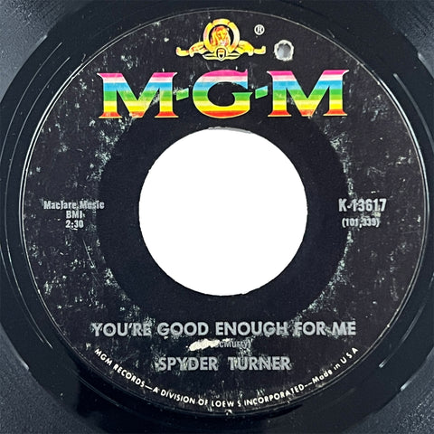 Spyder Turner - You're Good Enough For Me