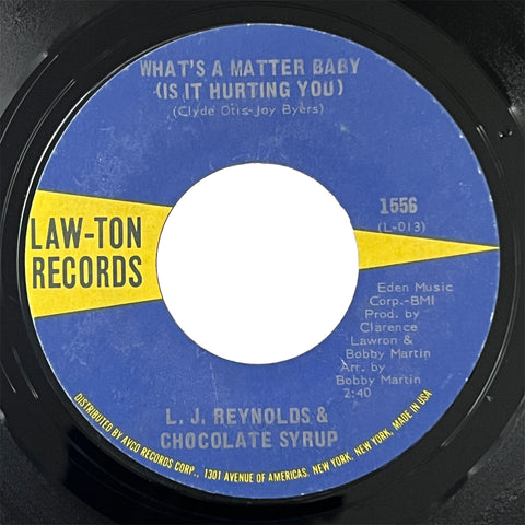 L. J. Reynolds and Chocolate Syrup - What's A Matter Baby