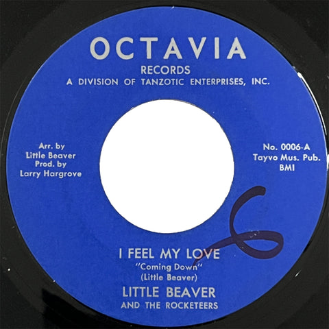 Little Beaver - I Feel My Love (Coming Down)