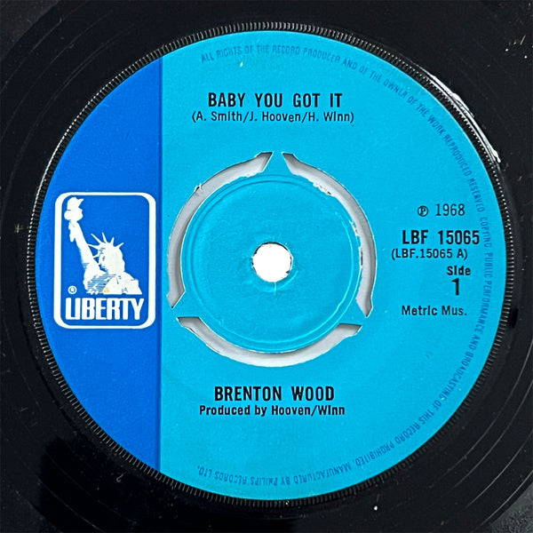 Brenton Wood - Baby You Got It (UK)