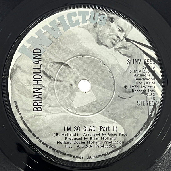 Brian Holland - I'm So Glad - Part I (UK)