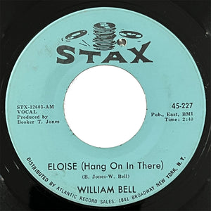 William Bell - Eloise (Hang On In There)