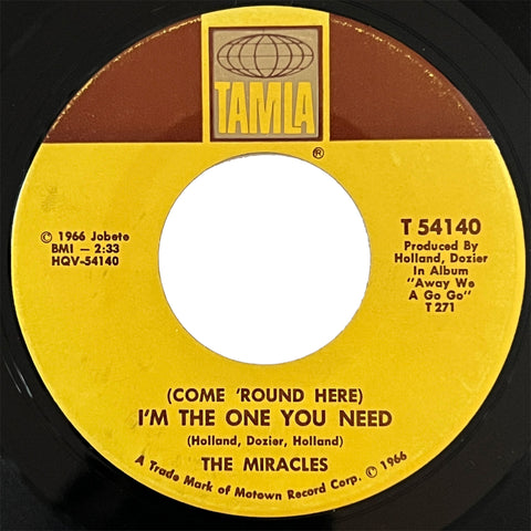 Miracles - (Come 'Round Here) I'm The One You Need