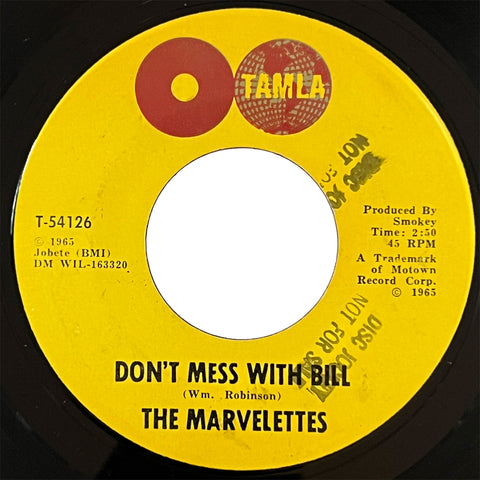 Marvelettes - Don't Mess With Bill
