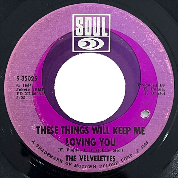 Velvelettes - These Things Will Keep Me Loving You