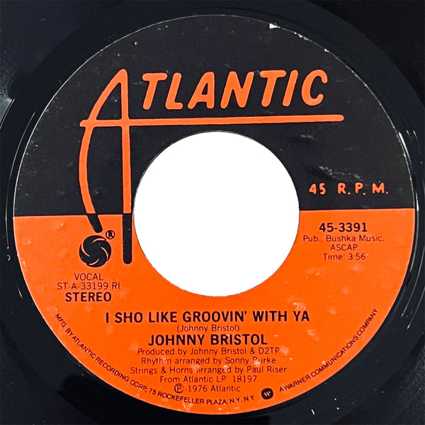 Johnny Bristol - I Sho Like Groovin' With Ya