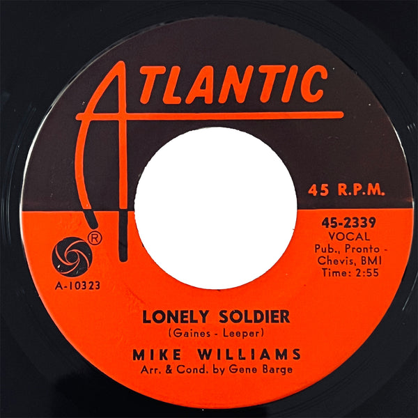 Mike Williams - Lonely Soldier