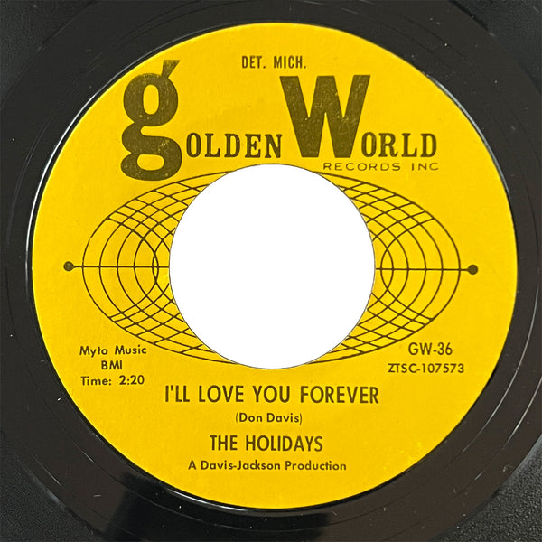 The Holidays - I'll Love You Forever
