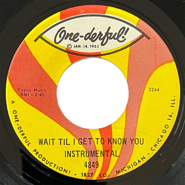 Admirations - Wait Till I Get To Know You