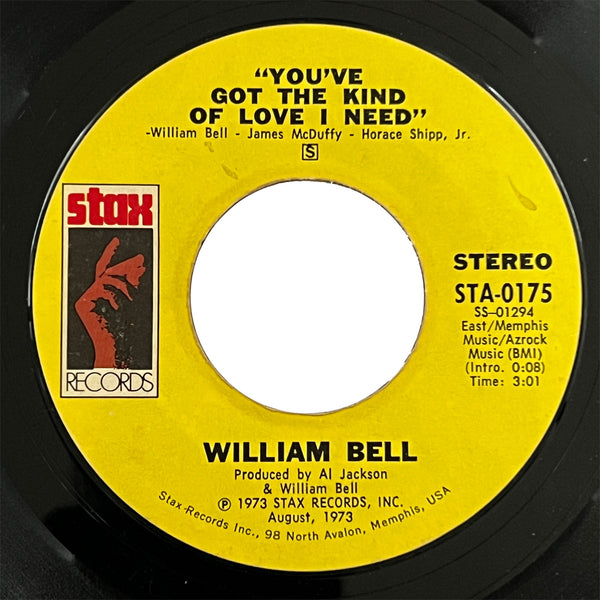 William Bell - You've Got The Kind Of Love I Need