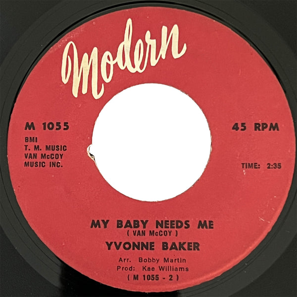 Yvonne Baker - My Baby Needs Me