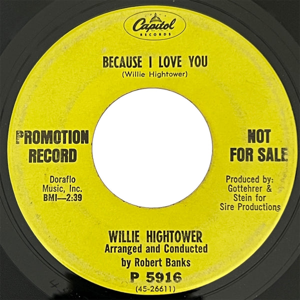 Willie Hightower - Because I Love You (promo)