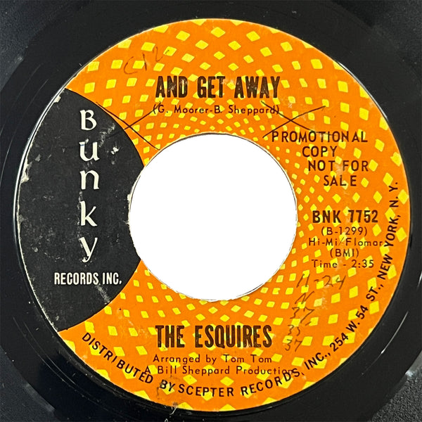 Esquires - And Get Away (promo)