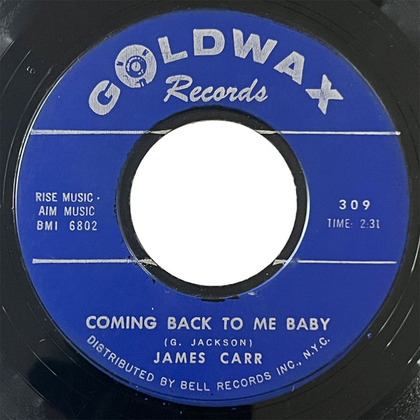 James Carr - Coming Back To Me Baby
