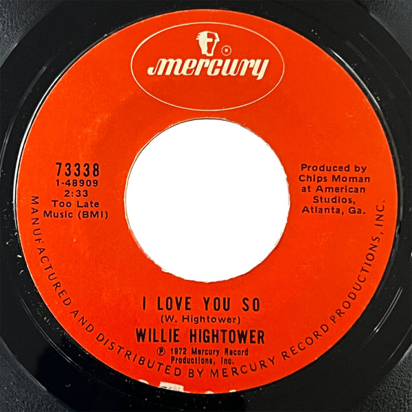 Willie Hightower - I Love You So