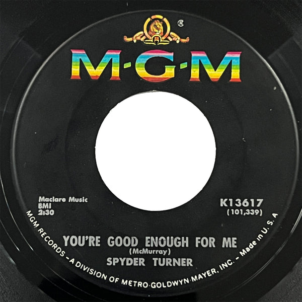 Spyder Turner - You're Good Enough For Me