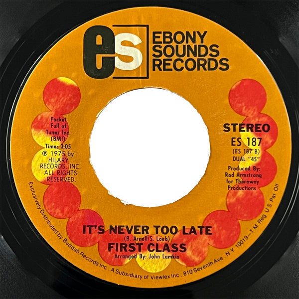 First Class - It's Never Too Late