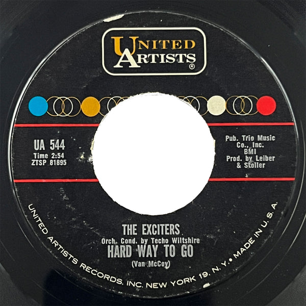 Exciters - Hard Way To Go