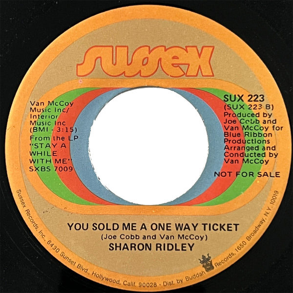 Sharon Ridley - You Sold Me A One Way Ticket