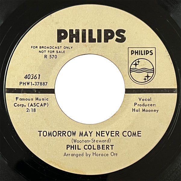 Phil Colbert - Tomorrow May Never Come (promo)