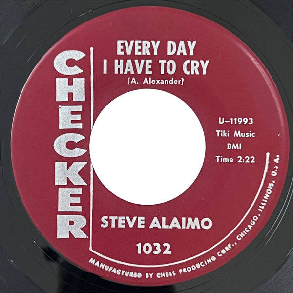 Steve Alaimo - Everyday I Have To Cry
