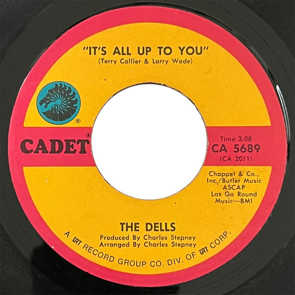 Dells - It's All Up To You